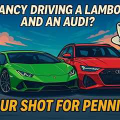 Fancy Driving a Lambo AND an Audi? Here's Your Shot for Pennies!